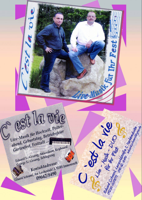 Cest la vie   -   Live-Musik-DUO - Musik - Immenreuth
